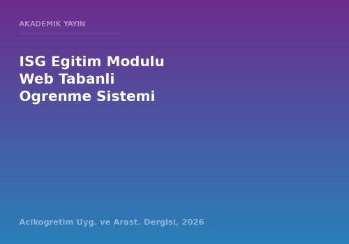 Is Sagligi ve Guvenligi Egitim Modulu: Web Tabanli Ogrenme Yonetim Sistemi
